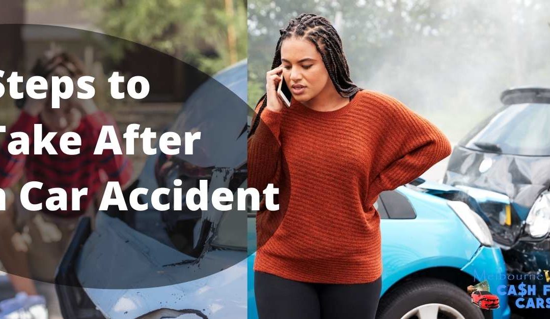 Steps to Take After a Car Accident