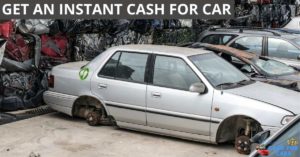 GET AN INSTANT CASH FOR CAR