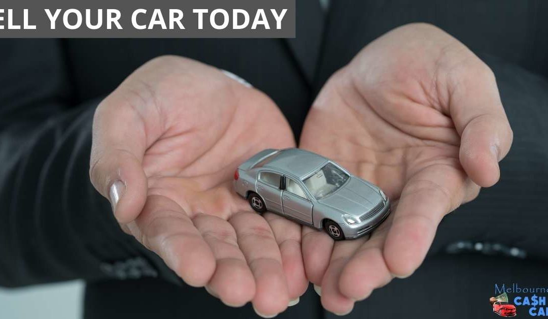 SELL YOUR CAR TODAY