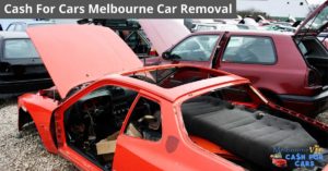 Cash For Cars Melbourne Car Removal