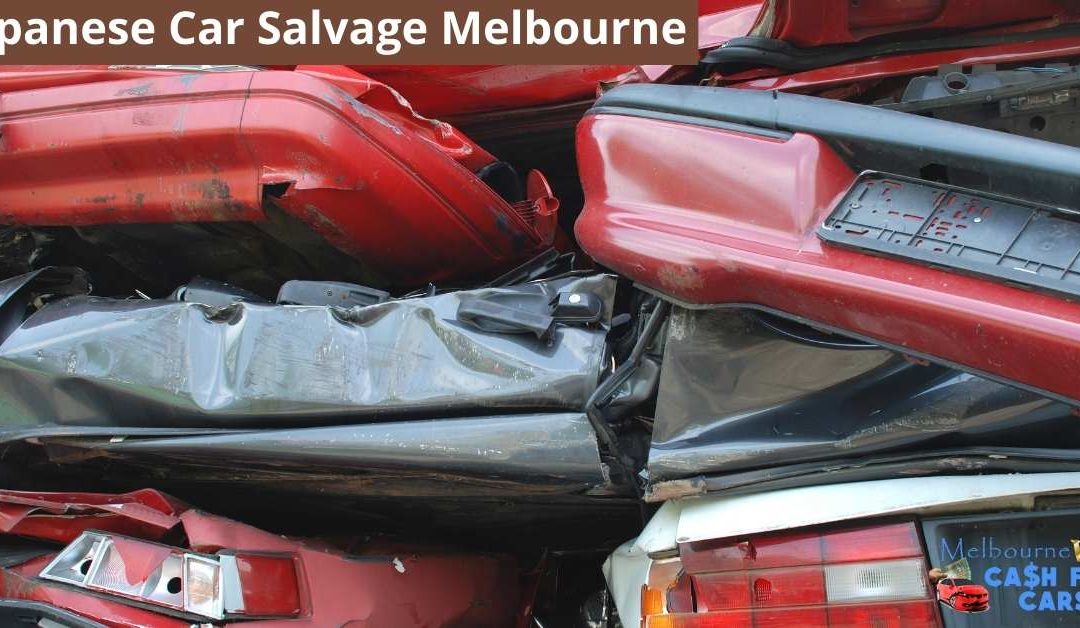 Japanese Car Salvage Melbourne