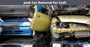 Junk Car Removal For Cash