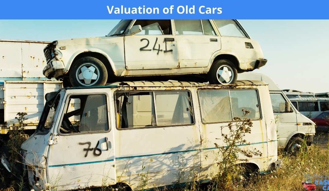 Valuation of Old Cars