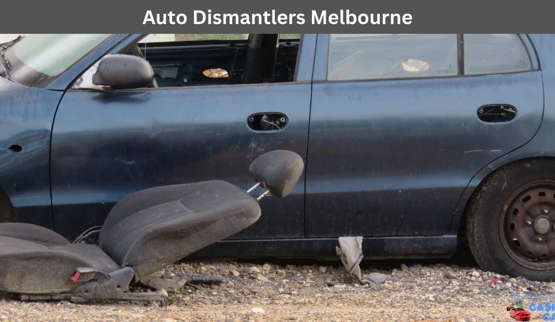 Auto Dismantlers Melbourne