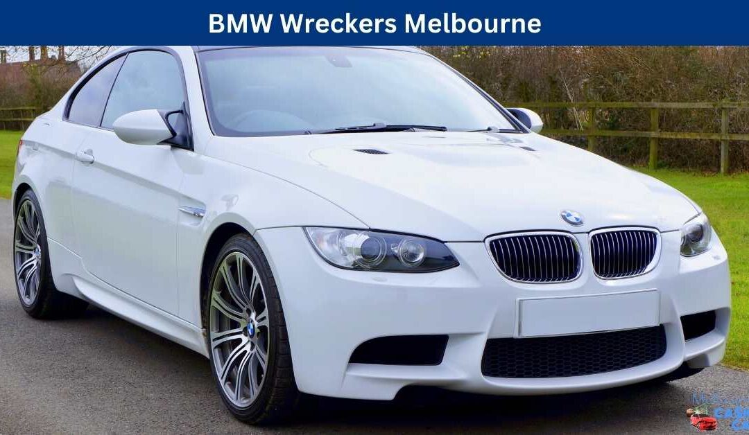 BMW Wreckers Melbourne