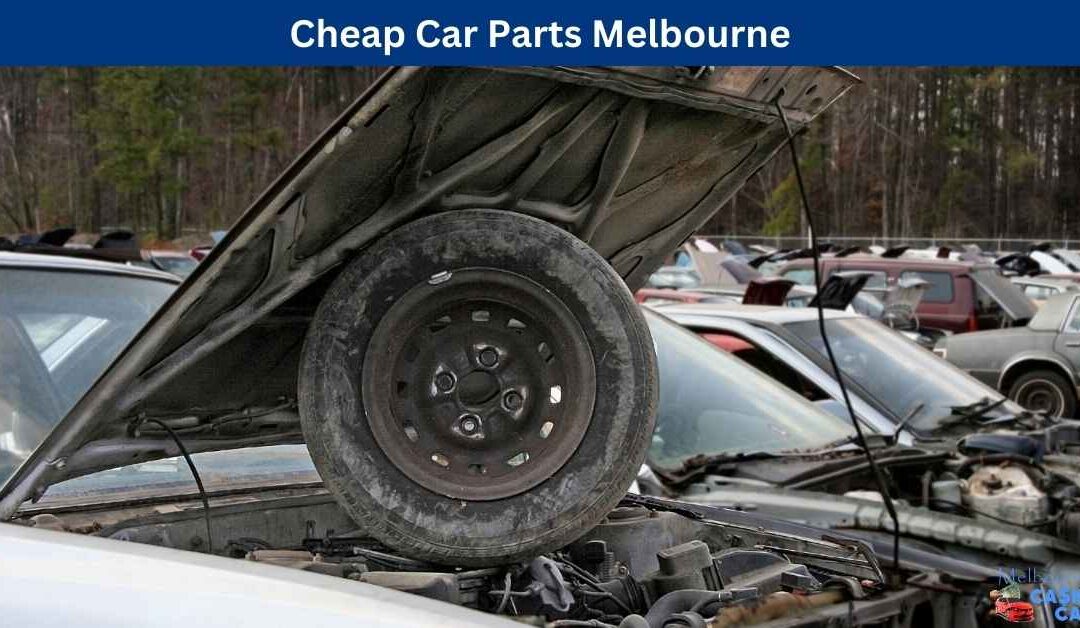 Cheap Car Parts Melbourne