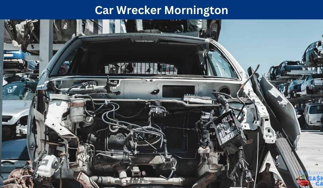 Car Wrecker Mornington
