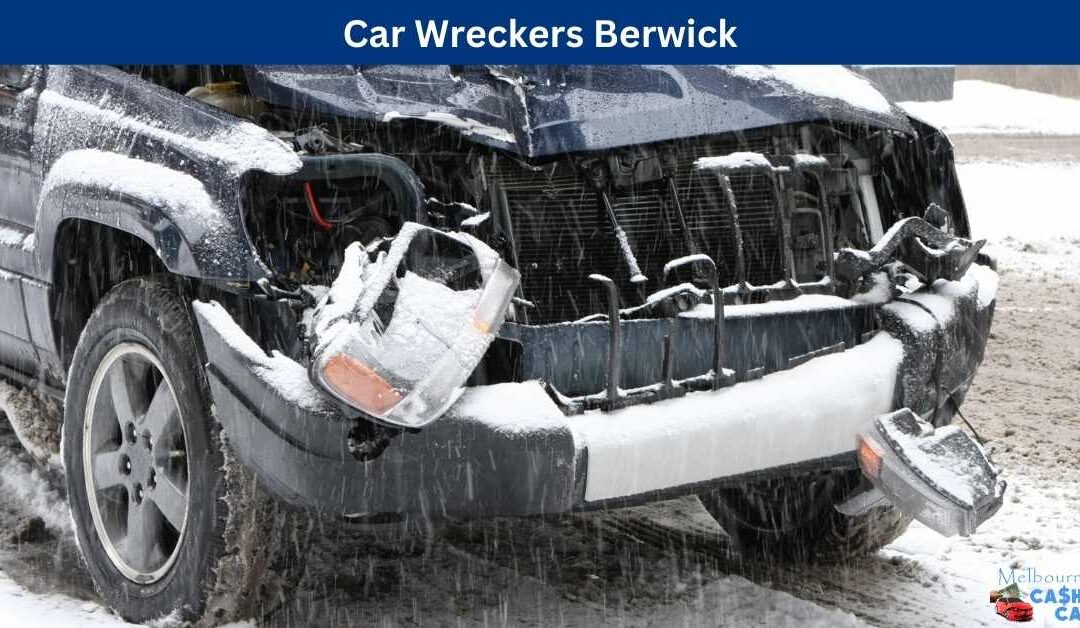 Car Wreckers Berwick
