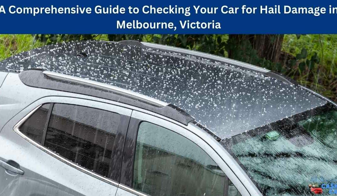 how to check car for hail damage